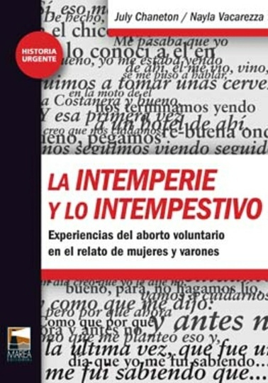 La Intemperio y lo intempestivo