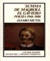 Summa De Maqroll El Gaviero Poesia 1948-1988