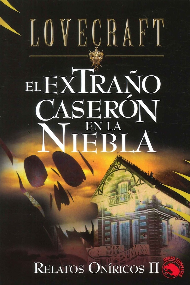 El Extraño caseron en la niebla