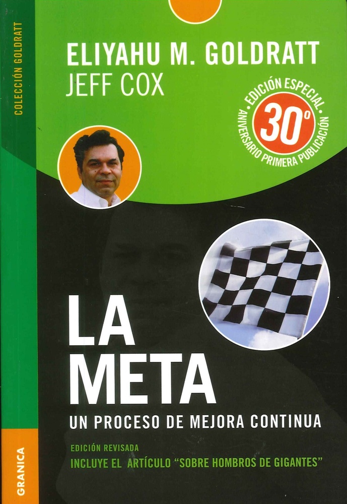 La meta. Un proceso de mejora continua
