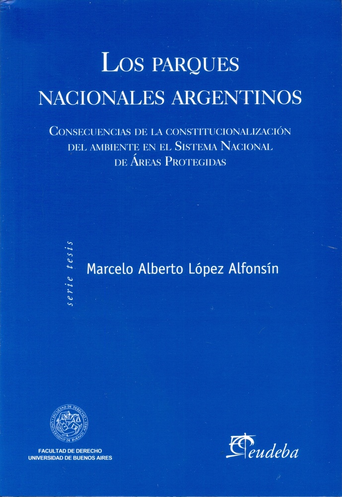 Los Parques nacionales argentinos