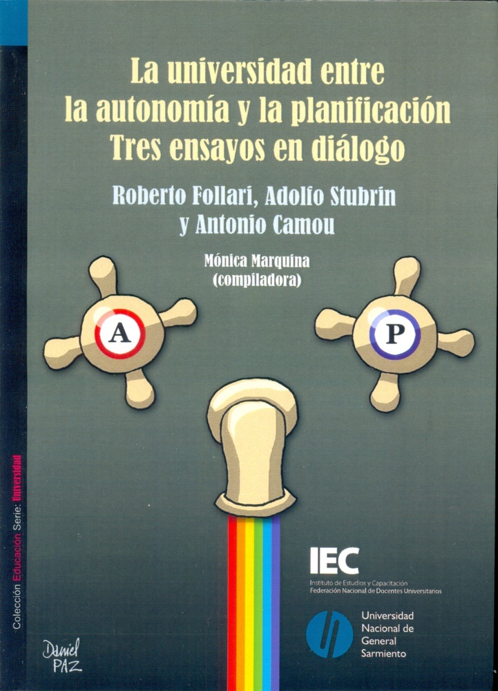 La Universidad entre la autonomia y la planificacion