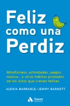 feliz como una perdiz