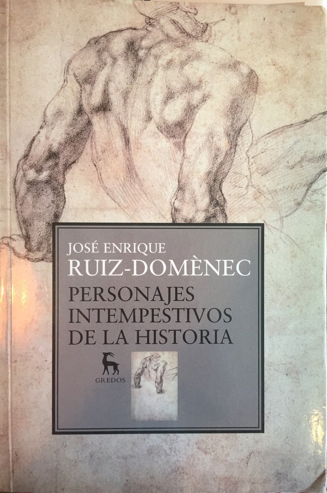 Personajes intempestivos de la historia