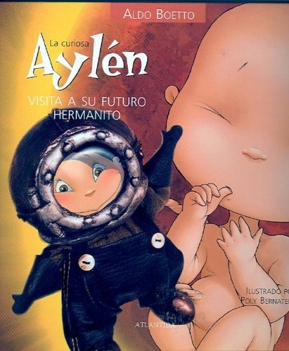 Curiosa Aylen, La. Visita a su futuro hermanito