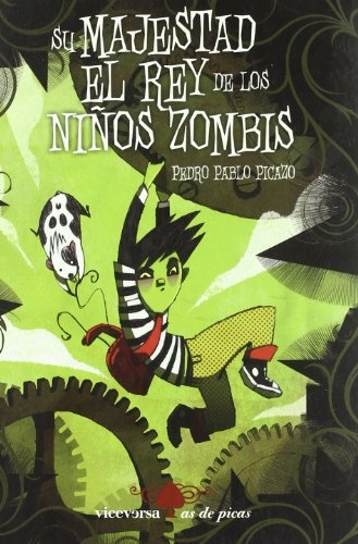 Su majestad el rey de los niños zombis