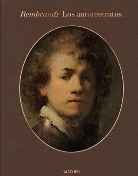 Rembrandt. Los autorretratos