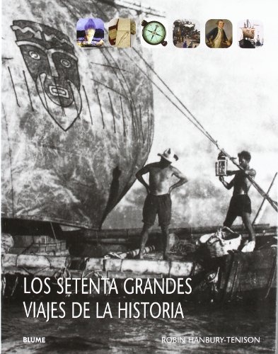 Setenta grandes viajes de la historia