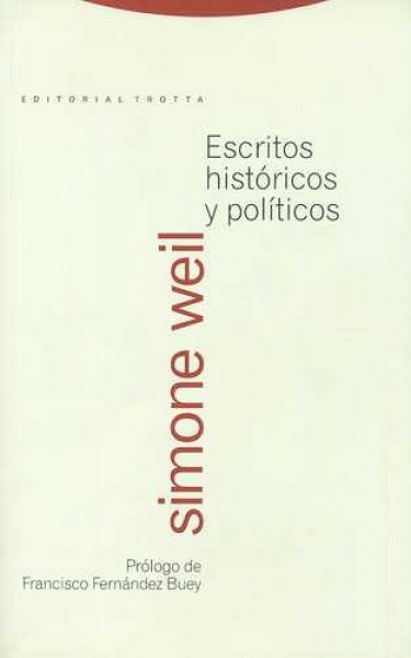 Escritos historicos y politicos