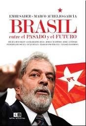Brasil, entre el pasado y el futuro