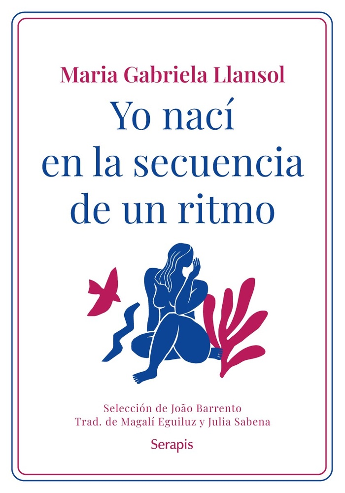 Yo nací en la secuencia de un ritmo. Antología poética