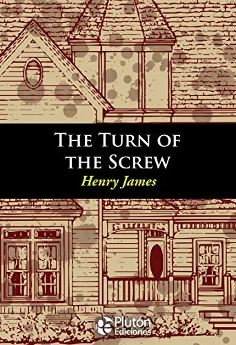 The turn of the screw - english