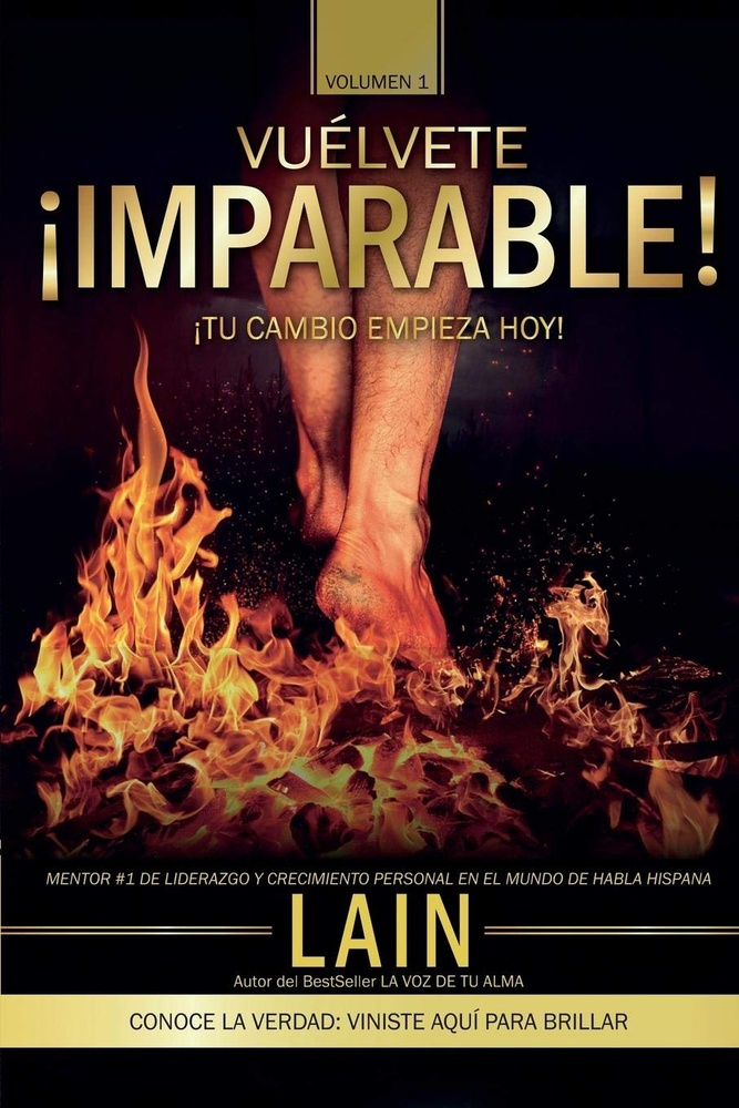VUELVETE IMPARABLE VOL.I