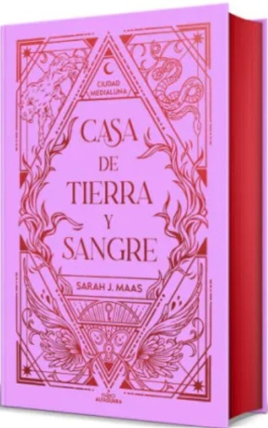 Casa de Tierra y Sangre (Ciudad Medialuna 1)