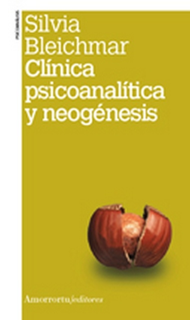 Clínica psicoanalítica y neogénesis