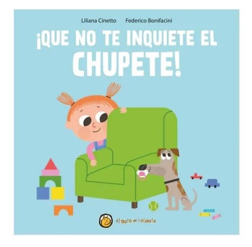 ¡Que no te inquiete el chupete!