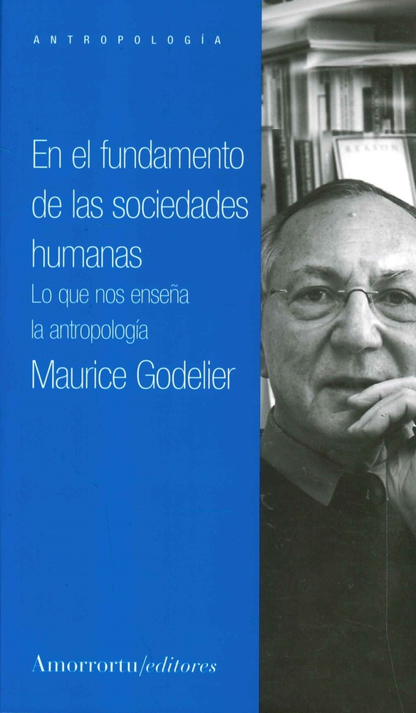 En el fundamento de las sociedades humanas