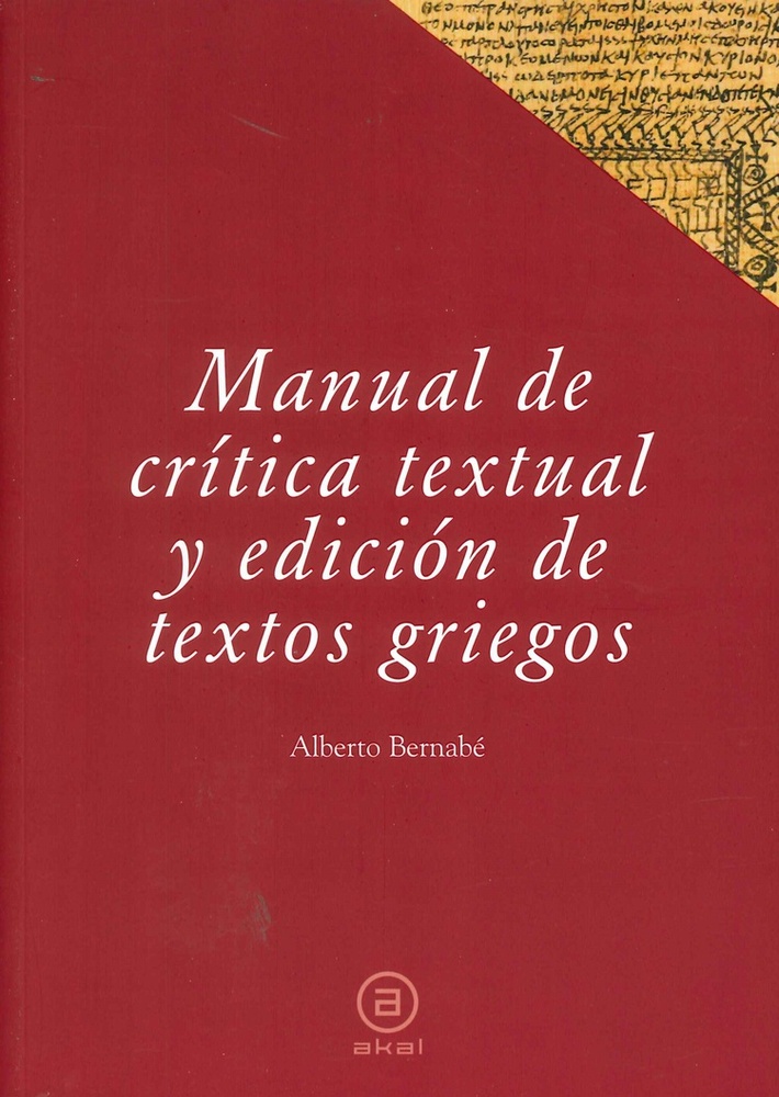Manual de crítica textual y edicion de textos griegos