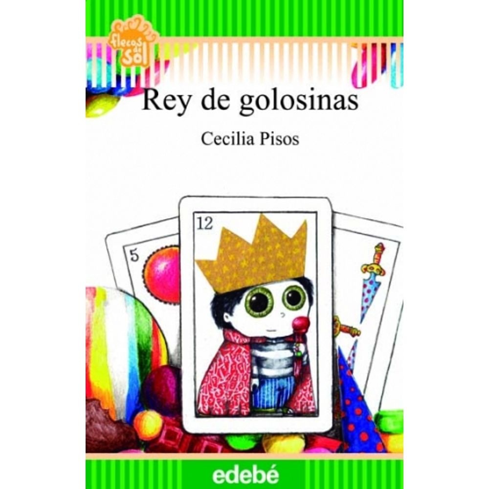 Rey De Golosinas