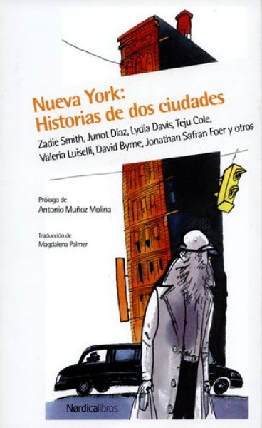 Nueva York: Historias de dos ciudades