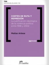 Cortes de ruta y represion
