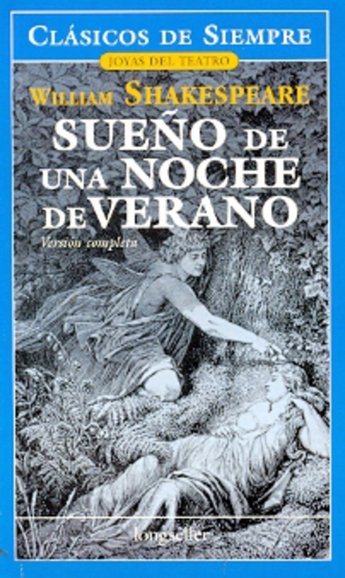 SUEÑO DE UNA NOCHE DE VERANO (VERSION COMPLETA)