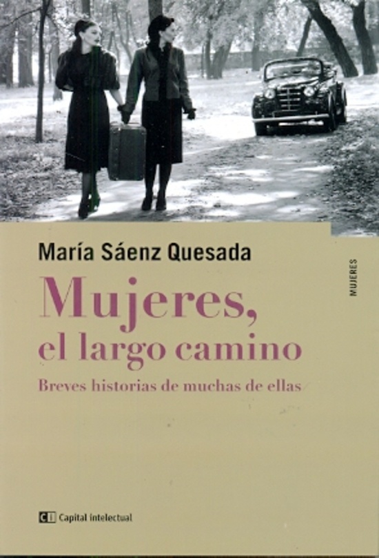 Mujeres, El Largo Camino