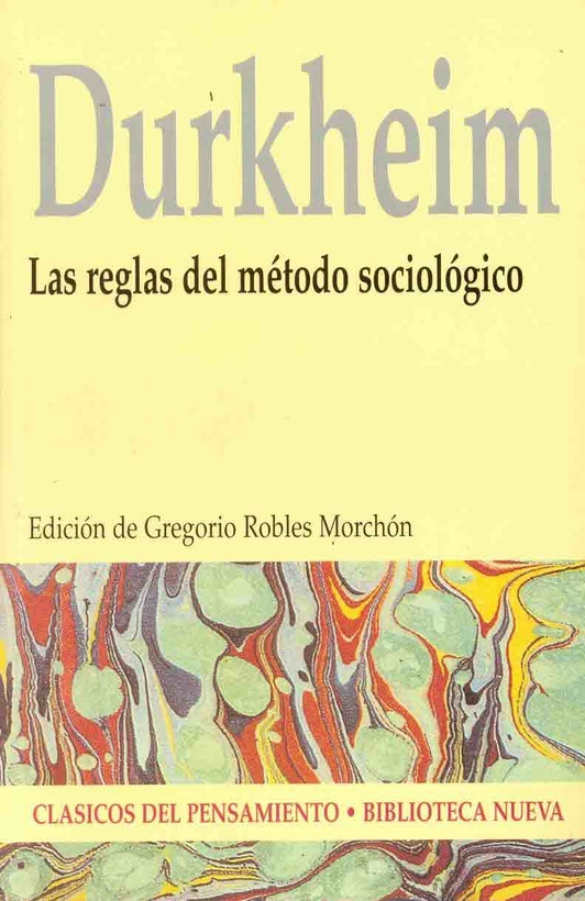 Las Reglas del metodo sociologico