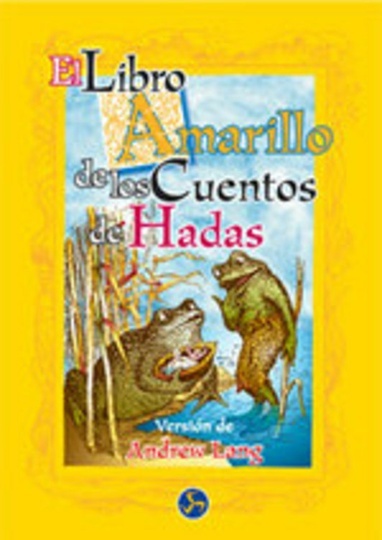 * Libro Amarillo De Los Cuentos De Hadas