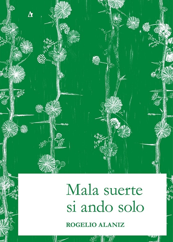 Mala suerte si ando solo