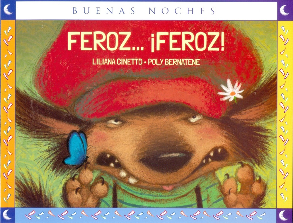 Feroz... ¡Feroz!