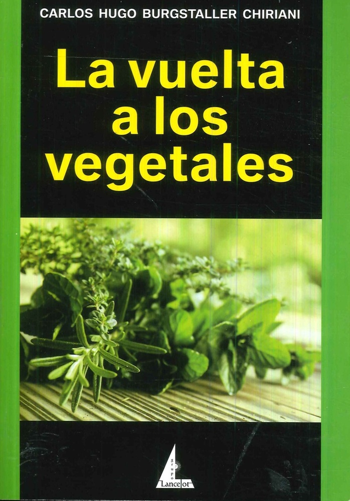 La vuelta a los vegetales