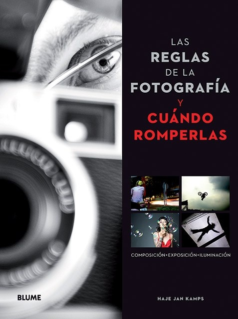 las Reglas de la fotografía y cuándo romperlas
