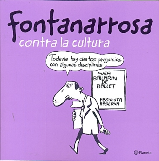 Fontanarrosa contra la cultura