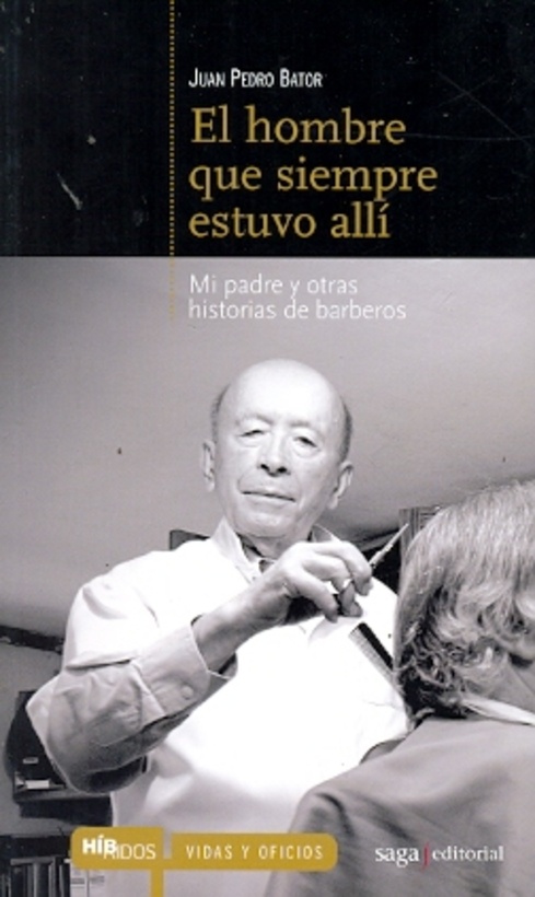 el Hombre que siempre estuvo alli