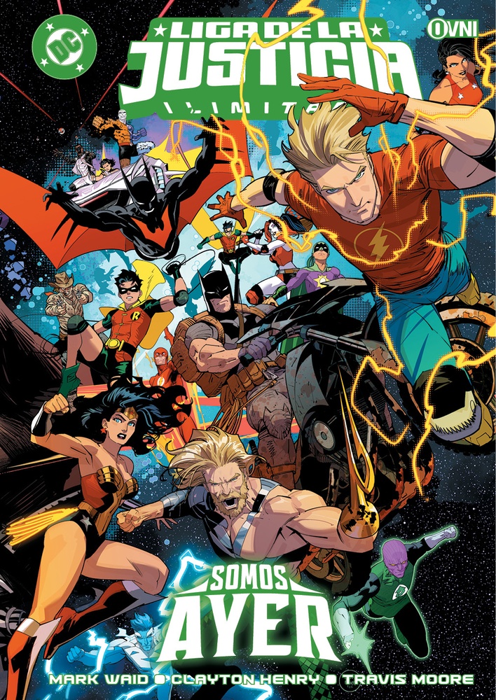 Liga De La Justicia Ilimitada - Somos Ayer