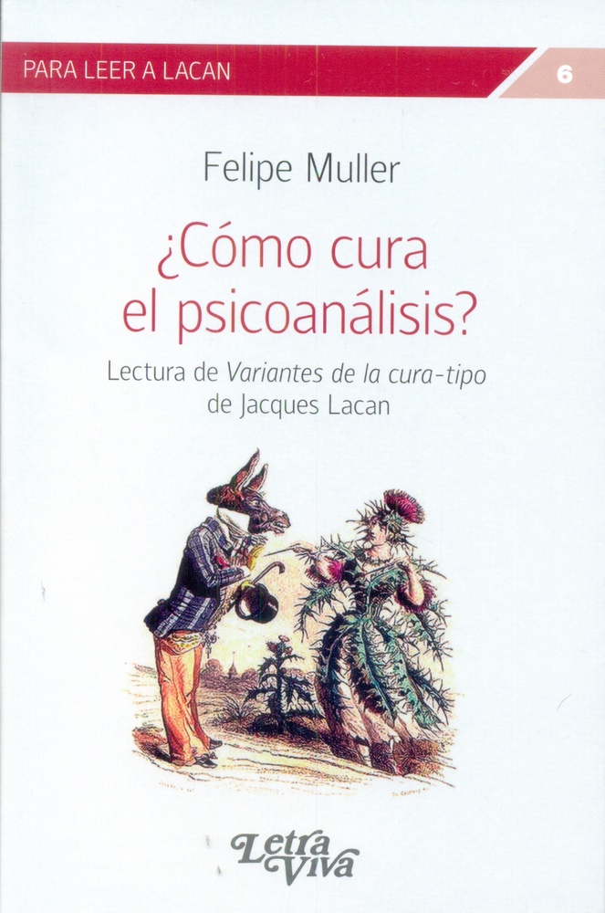 ¿Como cura el psicoanalisis?