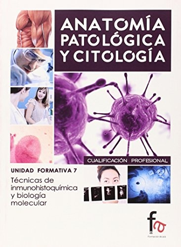 ANATOMIA PATOLOGICA Y CITOLOGIA 7