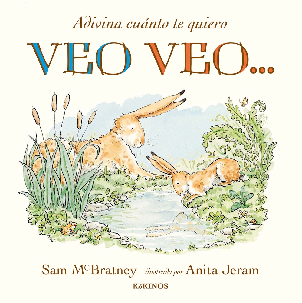 Adivina cuanto te quiero. Veo veo