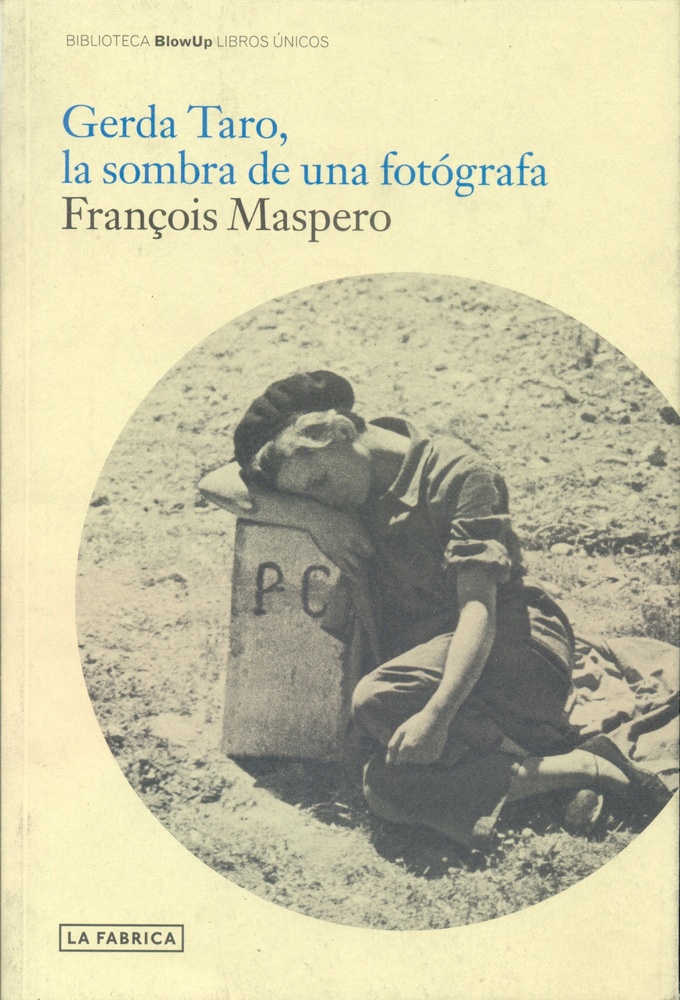 Gerda Taro, la sombra de una fotografa