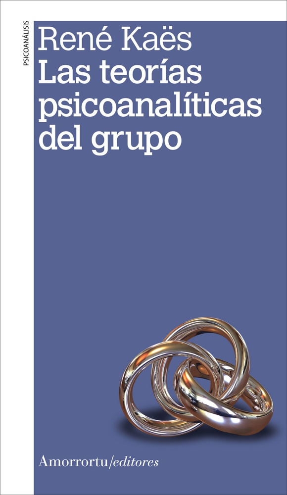 Las teorias psicoanaliticas de grupo