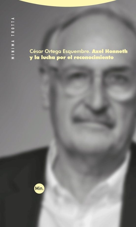 Axel Honneth y la lucha por el reconocimiento