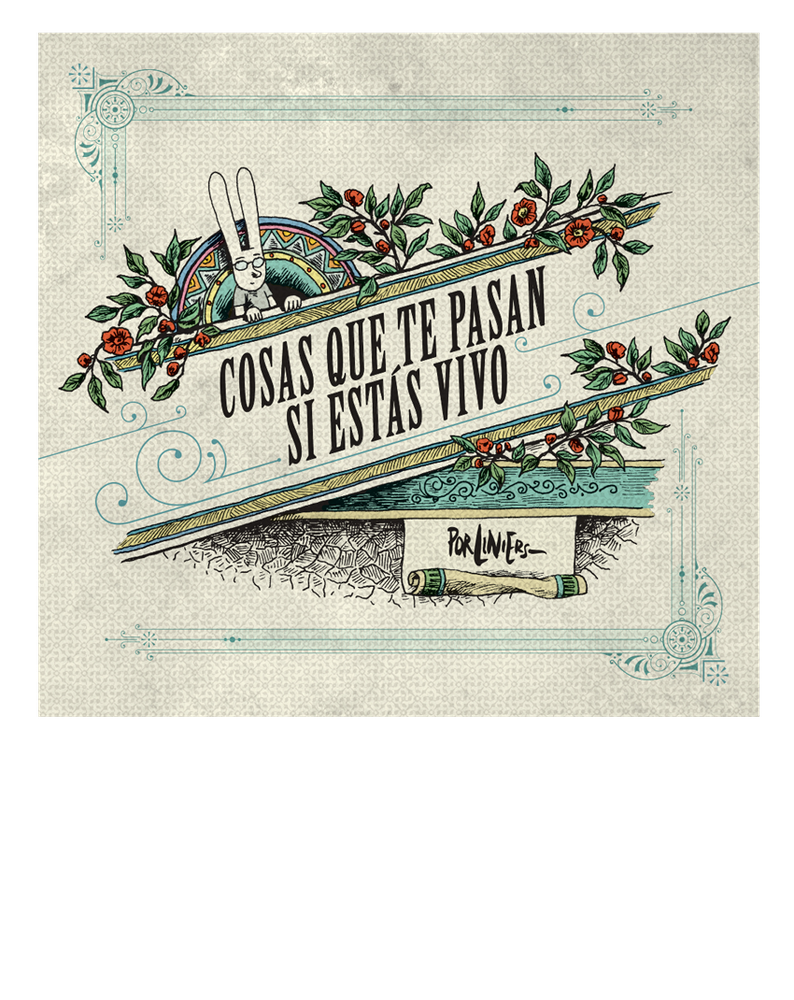 Cosas que te pasan si estas vivo