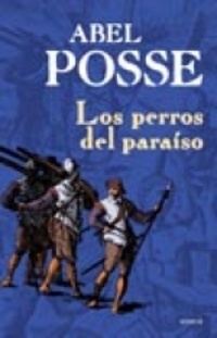 los Perros del paraiso