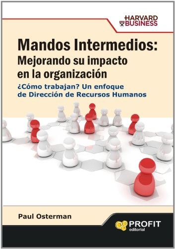 MANDOS INTERMEDIOS: MEJORANDO SU IMPAC