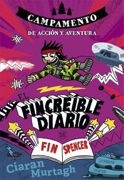 El Fincreible Diario De Fin Spencer 3