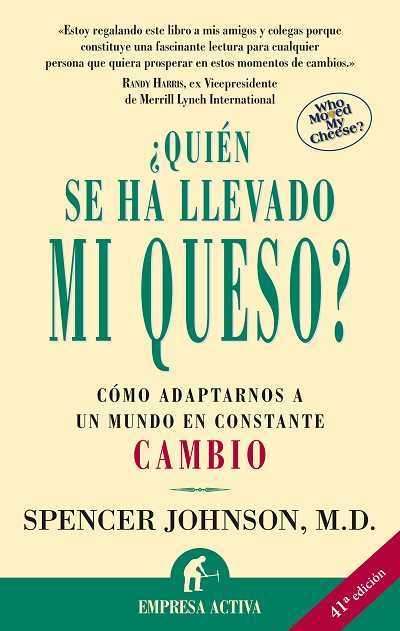 Quien se ha llevado mi queso?