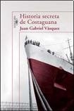 Historia secreta de Costaguana
