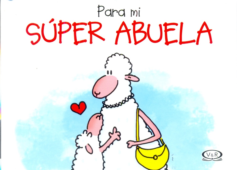 Para Mi Súper Abuela