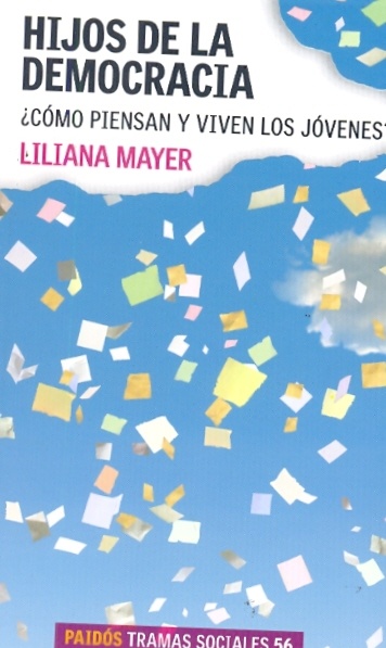 Hijos de la democracia